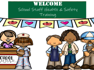 Protected: School Staff Health and Safety Training 2024-25